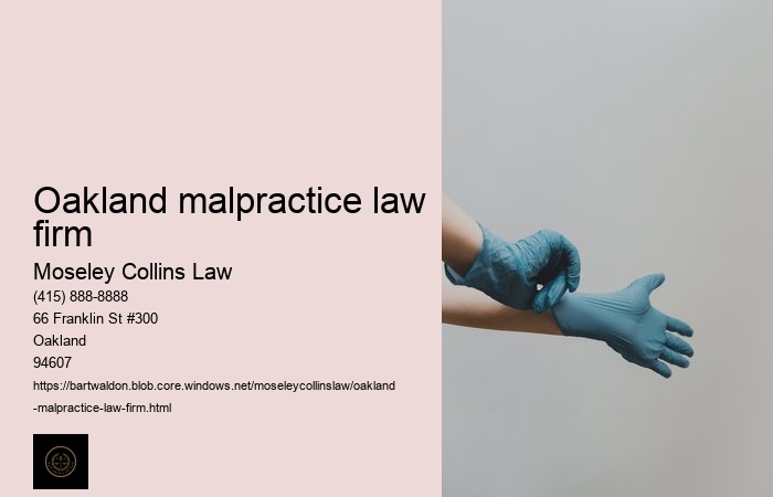 Oakland malpractice law firm